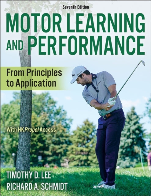 Motor Learning And Performancefrom Principles To Application