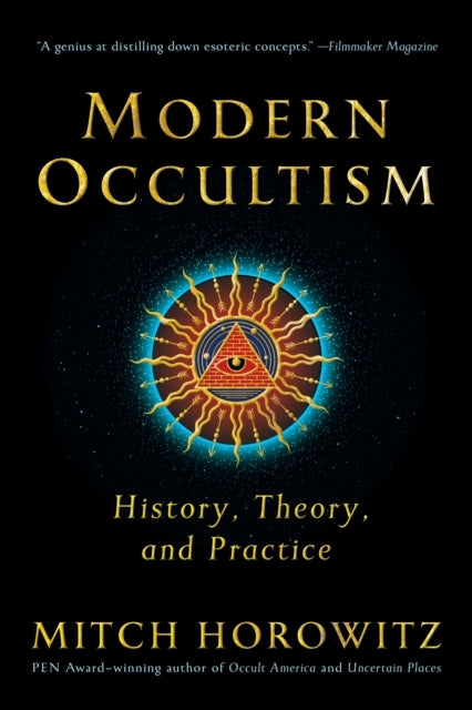 Modern Occultismhistory Theory and Practice