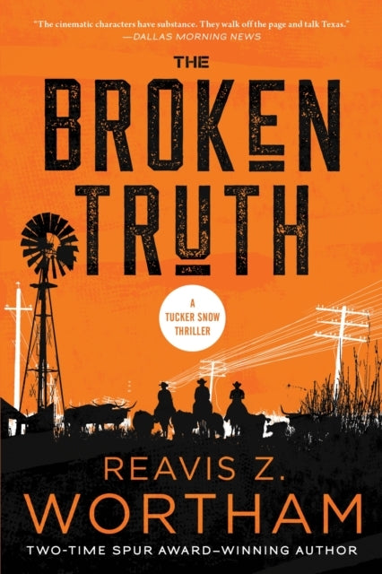 The Broken Truth A Thriller