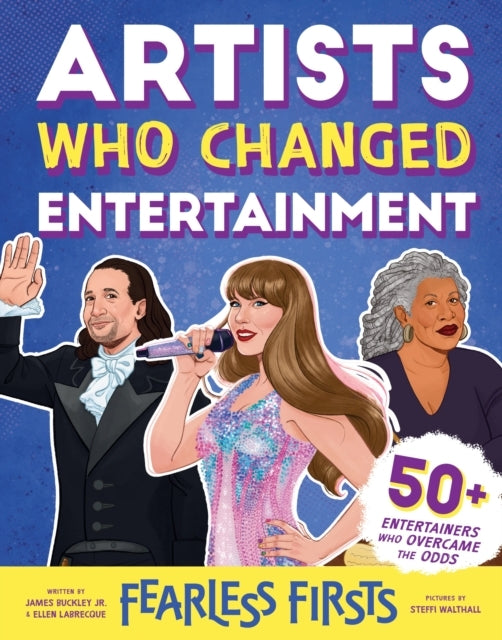 FEARLESS FIRSTS ARTISTS WHO CHANGED ENTERTAINMENT