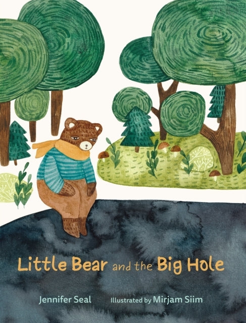 Little Bear And The Big Hole