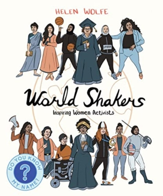 WORLD SHAKERSINSPIRING WOMEN ACTIVISTS