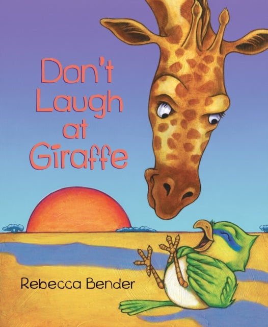 Don'T Laugh At Giraffe