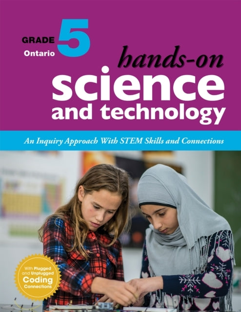 Hands-On Science And Technology For Ontario Grade 5An Inqui