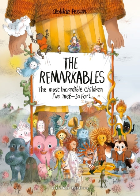 The Remarkables The Most Incredible Children I'Ve Met — So F