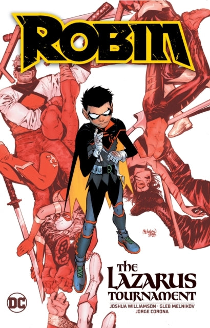 Robin Vol. 1 the Lazarus Tournament
