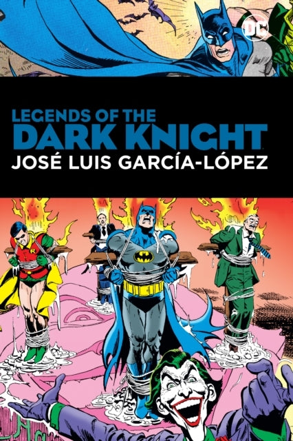 Legends of the Dark Knight Jose Luis Garcia Lopez