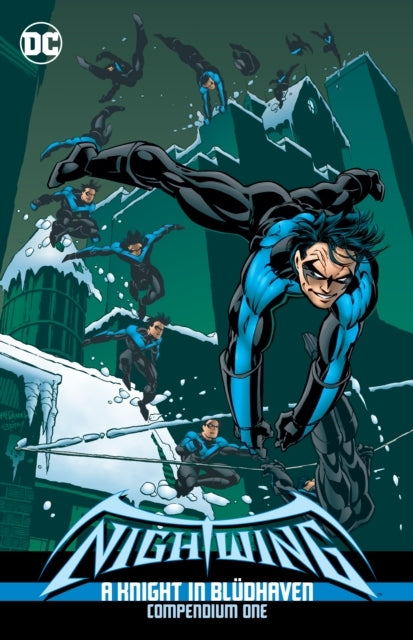 Nightwing a Knight in Bludhaven Compendium Book One