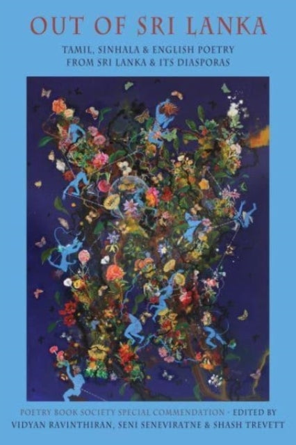 Out of Sri Lankatamil Sinhala and English Poetry From Sri L