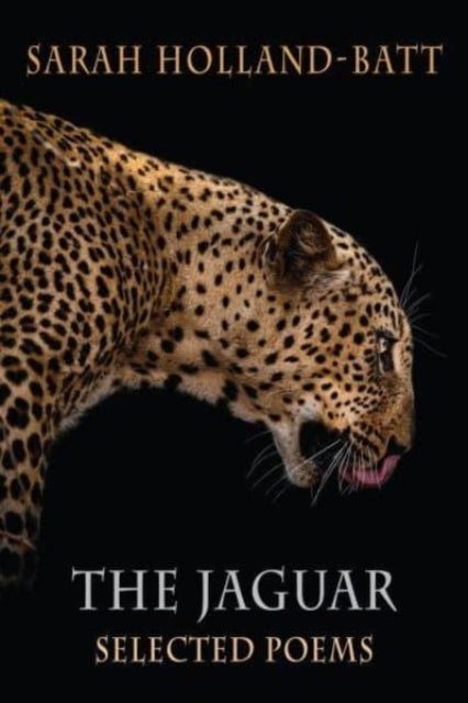 The Jaguar Selected Poems