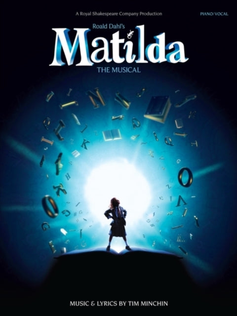 Roald Dahl's Matilda - the Musical