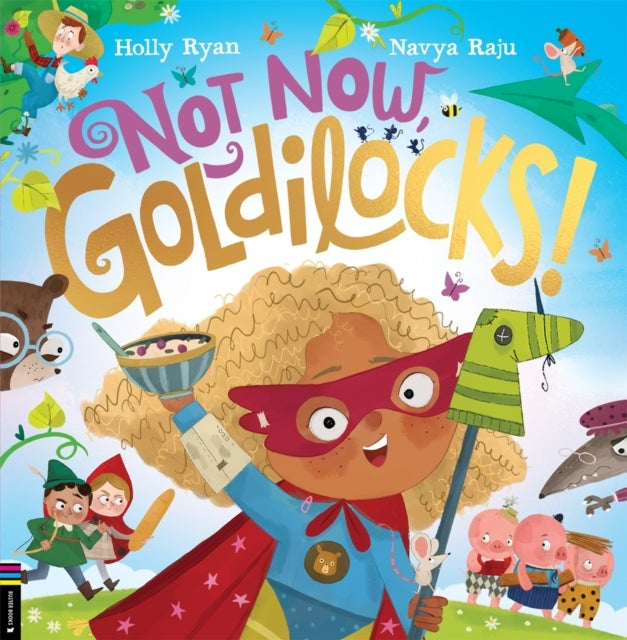Not Now Goldilocks!