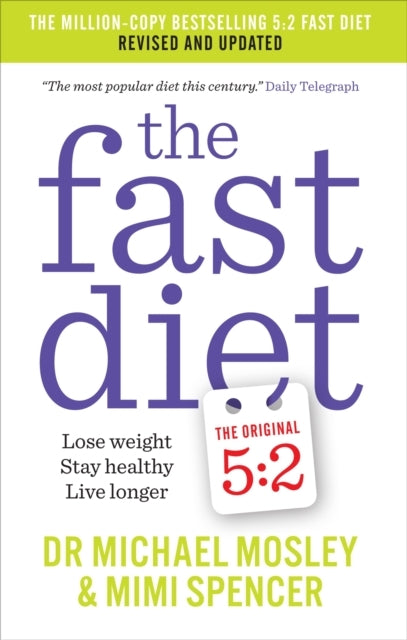 The Fast Dietrevised and Updated Lose Weight Stay Healthy