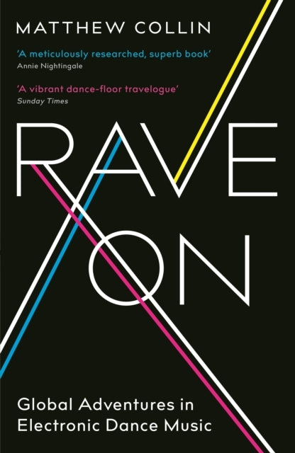 Rave on