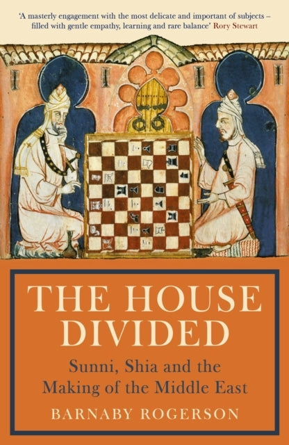 The House Dividedsunni Shia and the Making of the Middle Ea