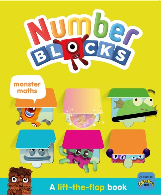 Numberblocks Monster Maths a Lift the Flap Book