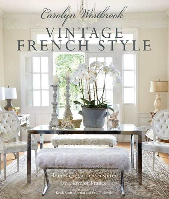 Carolyn Westbrook Vintage French Style