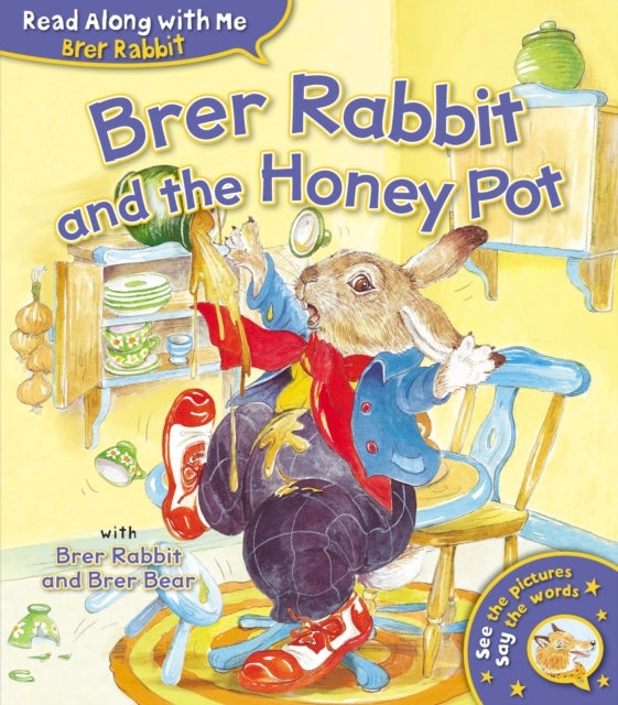 Brer Rabbit and The Honey Pot
