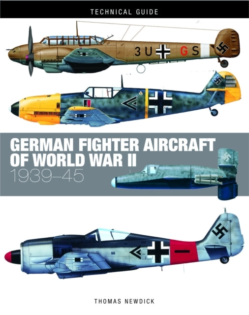 German Fighter Aircraft of World War Ii