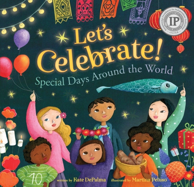Let'S Celebrate!Special Days Around The World