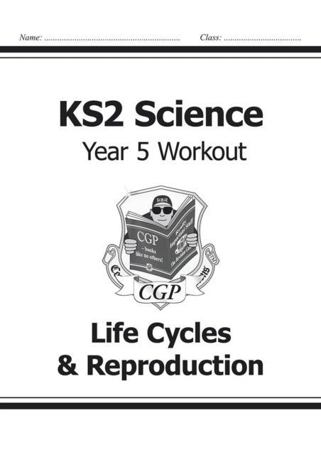 Ks2 Science Year 5 Workout Life Cycles & Reproduction