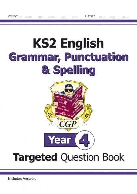 Ks2 English Year 4 Grammar Punctuation & Spelling Targeted