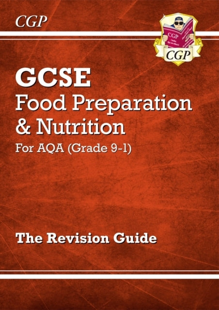 New Gcse Food Preparation & Nutrition Aqa Revision Guide (Wi