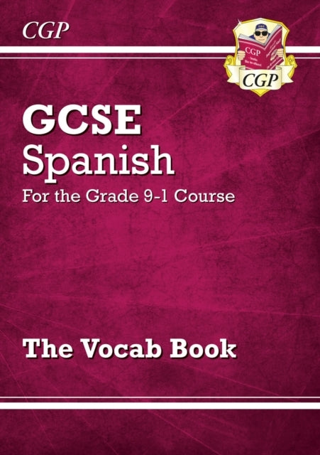 Gcse Spanish Vocab Book (for Exams in 2025)
