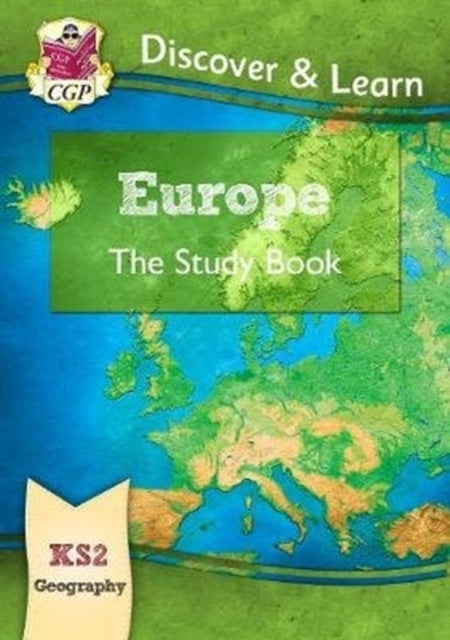 Ks2 Geography Discover & Learn Europe Study Book