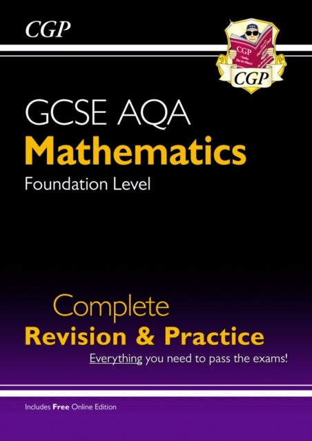 Gcse Maths Aqa Complete Revision & Practice Foundation Inc