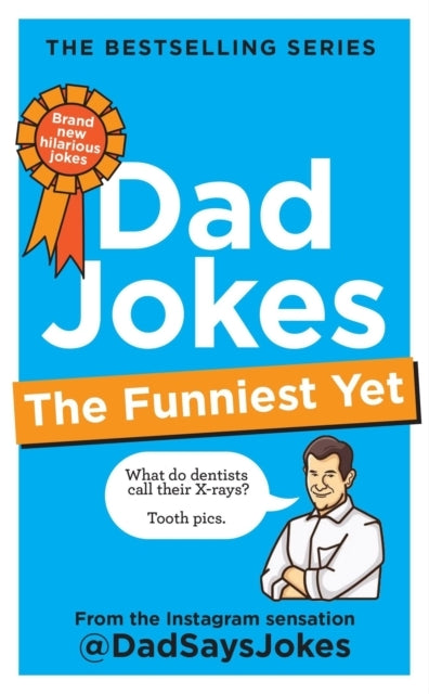 Dad Jokes the Funniest yet