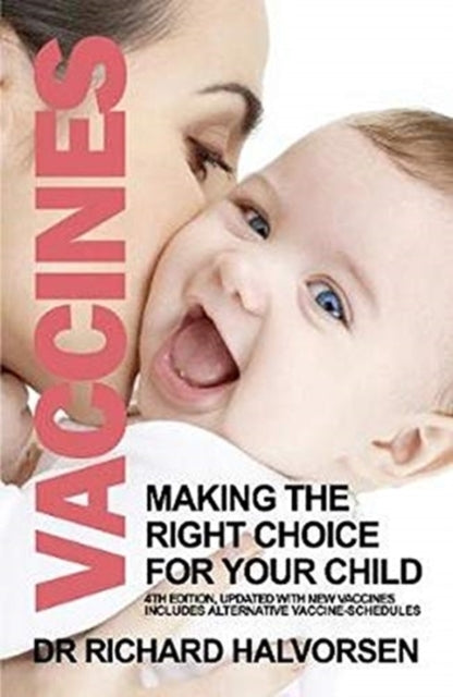 Vaccinesmaking The Right Choice For Your Child