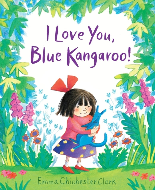 I Love You, Blue Kangaroo! 25Th Anniversary Edition