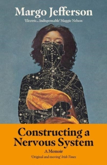 Constructing A Nervous System A Memoir