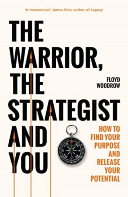 The Warrior Strategist and You
