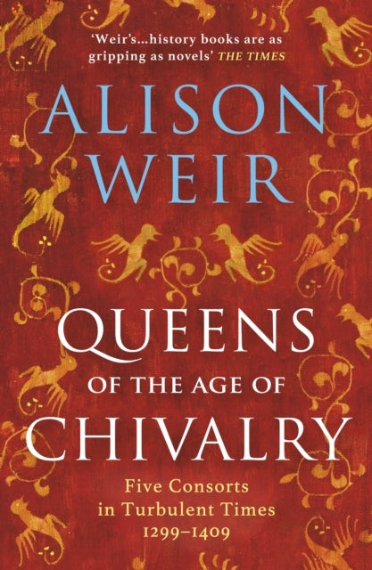 Queens of The Age of Chivalry