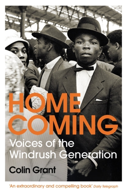 Homecomingvoices Of The Windrush Generation