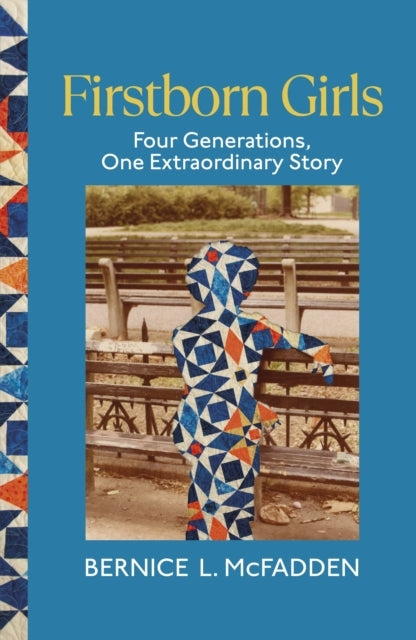 Firstborn Girlsfour Generations One Extraordinary Story