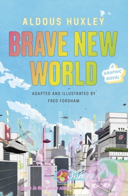 Brave New World a Graphic Novel