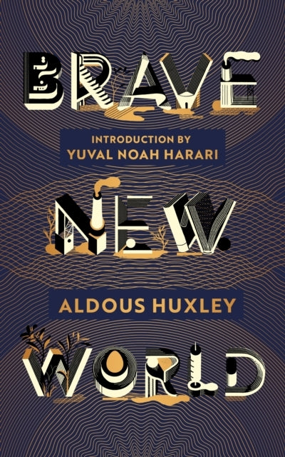 Brave New Worldth Anniversary Edition With an Introduction