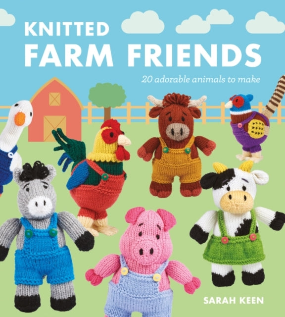 Knitted Farm Friends20 Adorable Animals To Make