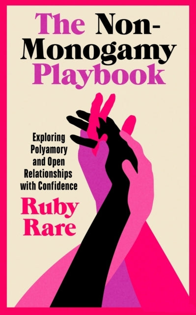 The Non-monogamy Playbook