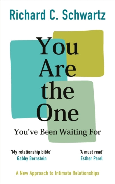You Are the One Youve Been Waiting for