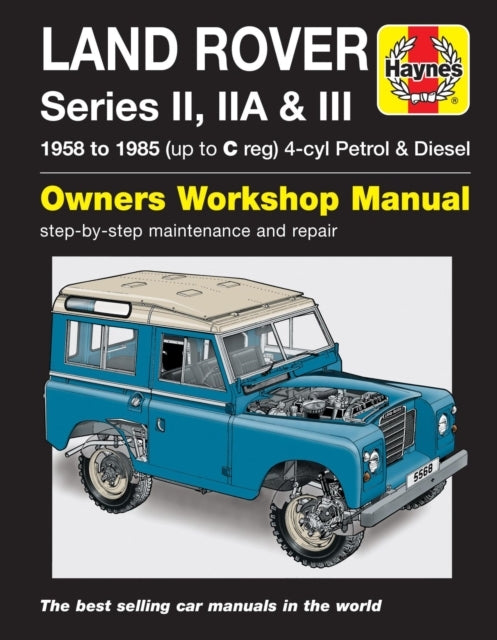 Land Rover Series Ii Iia & Iii Petrol & Diesel Se