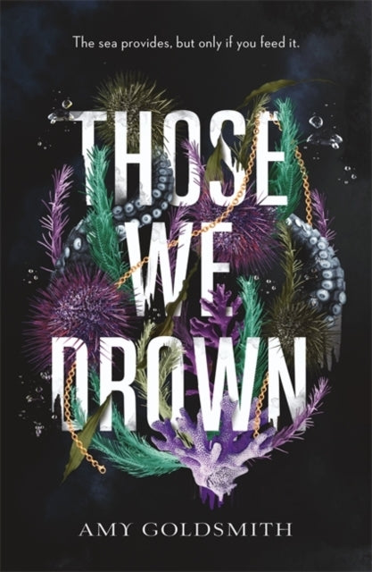 Those We Drown Horror, Fantasy and Mythology That Will Pull