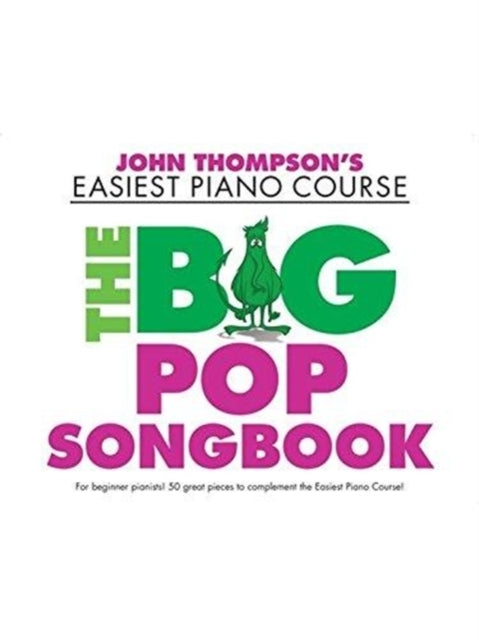John Thompson's Easiest Piano Course