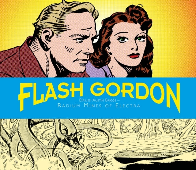 Flash Gordon Dailies Austin Briggs Radium Mines of Electra
