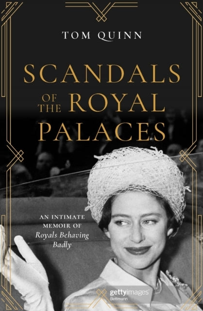 Scandals of The Royal Palacesan Intimate Memoir of Royals Be