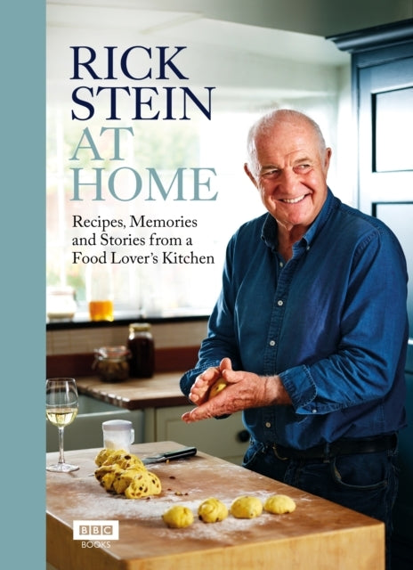 Rick Stein at Homerecipes Memories and Stories From a Food