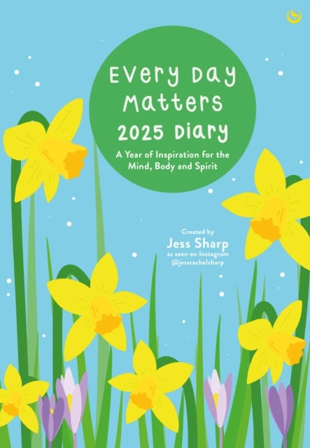 Every Day Matters 2025 Desk Diarya Year Of Inspiration For T